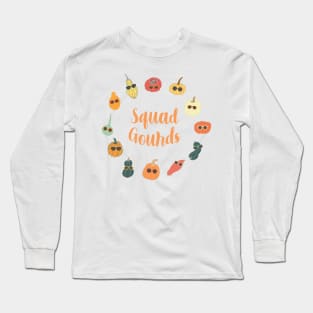 Squad Gourds Long Sleeve T-Shirt